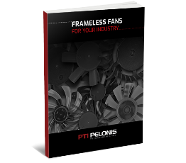 Frameless Fans for Your Industry